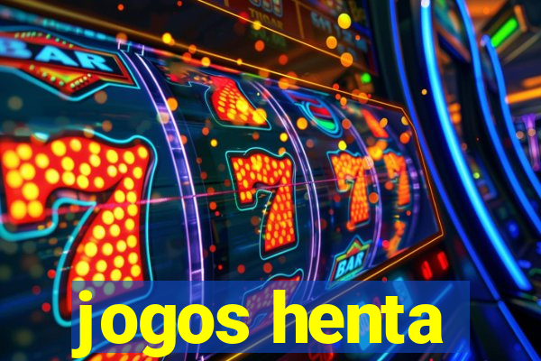 jogos henta